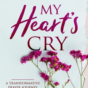 My Heart's Cry